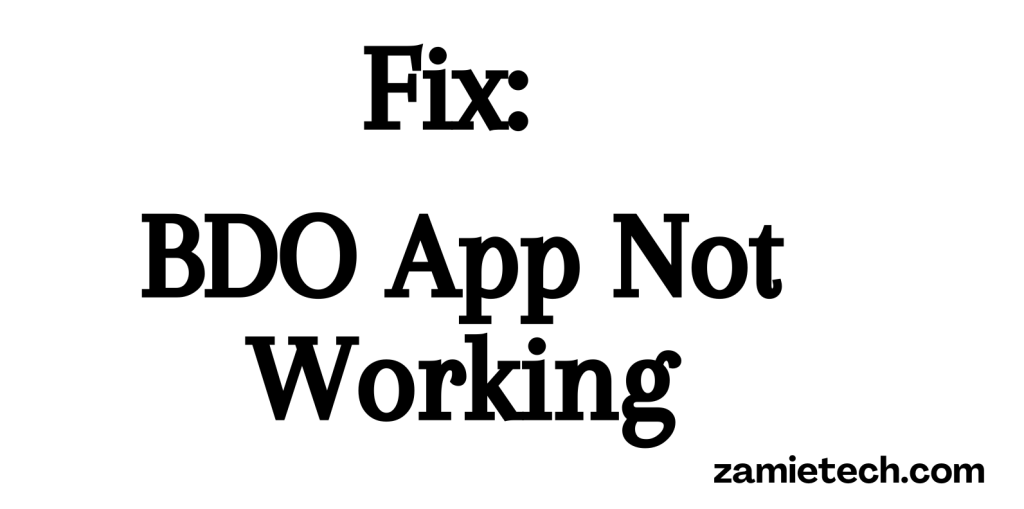 Fix: BDO App Not Working