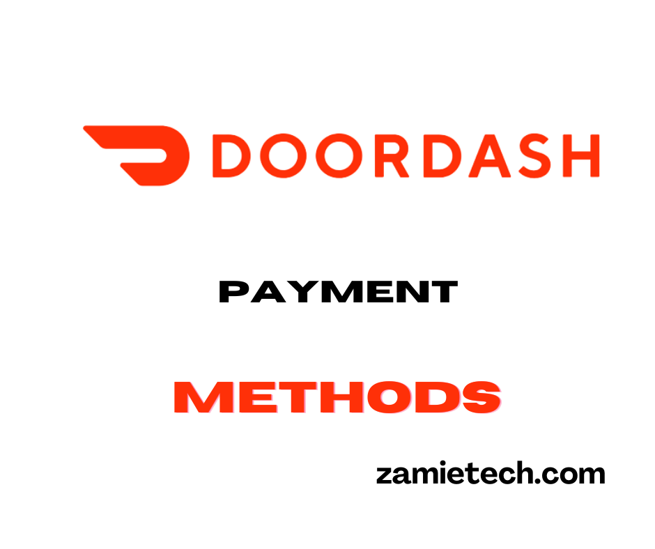 Doordash payment methods